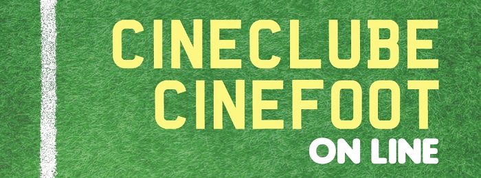 fragmento do cartaz do evento. os dizeres cineclube cinefoot em amarelo, e online em branco, sobre um fundo que imita um gramado de campo de futebol
