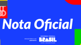 banner escrito 'nota oficial' e a logo do governo brasileiro e Ministério do Esporte.