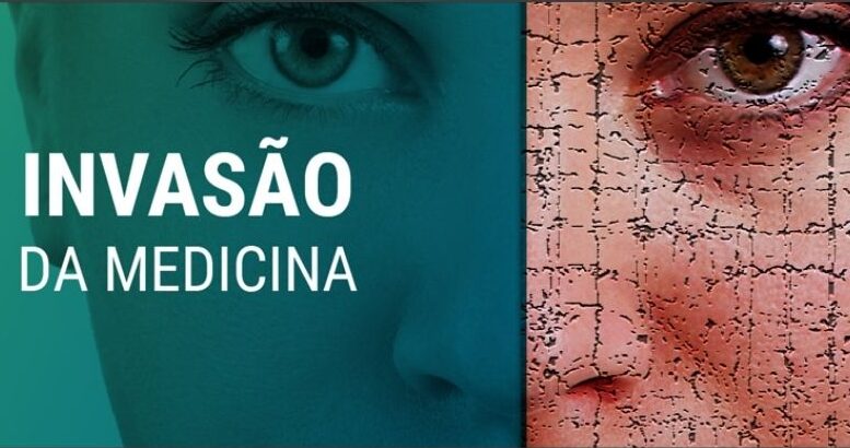 imagem de um rosto femino visto dos olhos ao nariz. a foto é dividida ao meio, com uma metade em verde e a frase 'invasão da medicina' e a outra metade na cor original porém com efeito de rachaduras sobre este rosto.