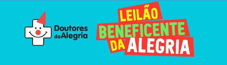 baner com a logo dos doutores da alegria e ao lado em grandes letras Leilão Beneficente da Alegria.